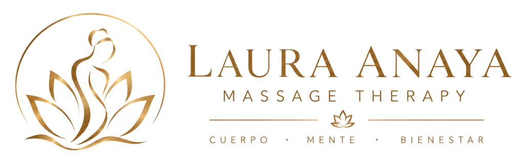 Laura Anaya Massage Therapy · Cuerpo, mente, bienestar